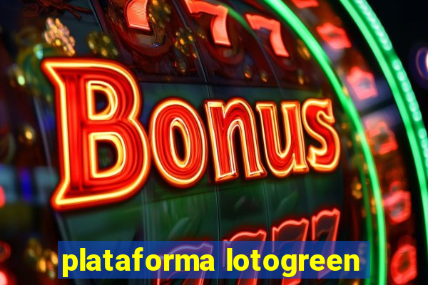 plataforma lotogreen